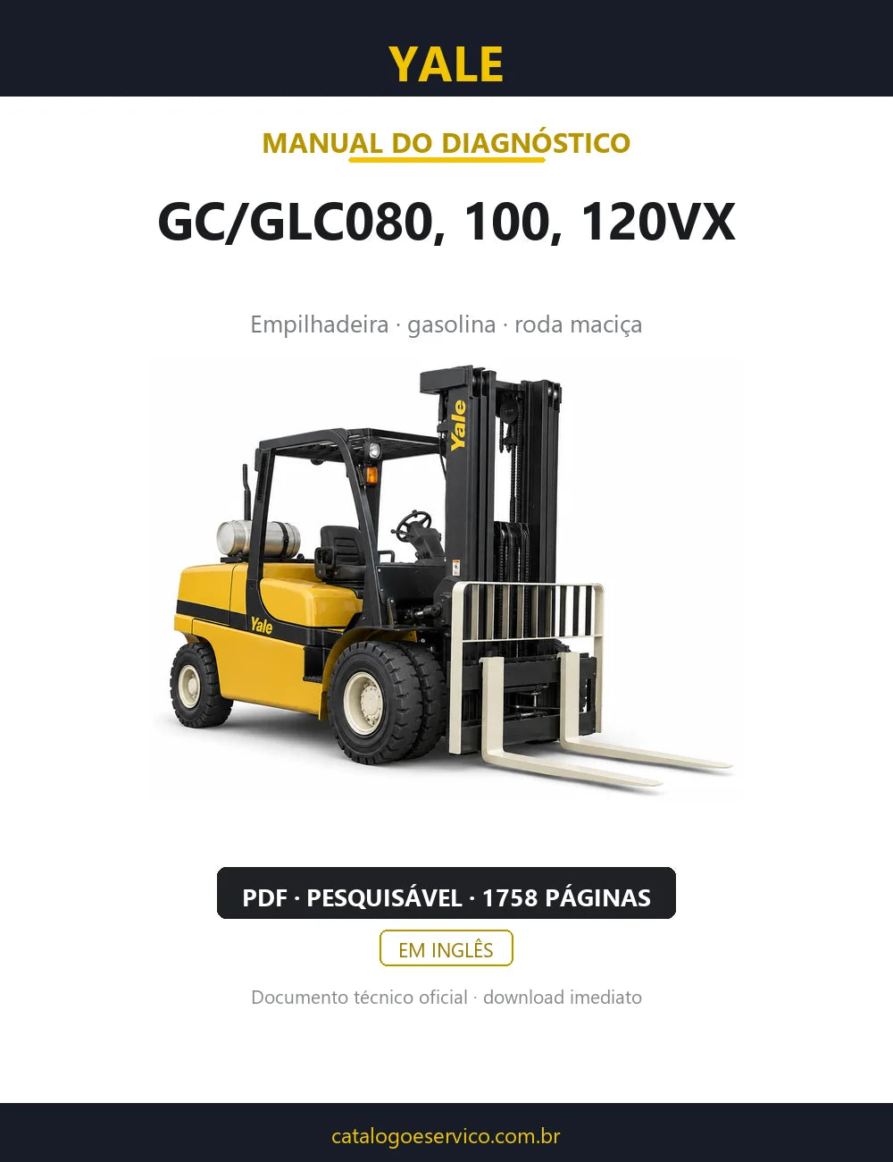Capa do Manual de Diagnóstico Yale GC/GLC080, 100, 120VX — empilhadeira, 1758 páginas em PDF