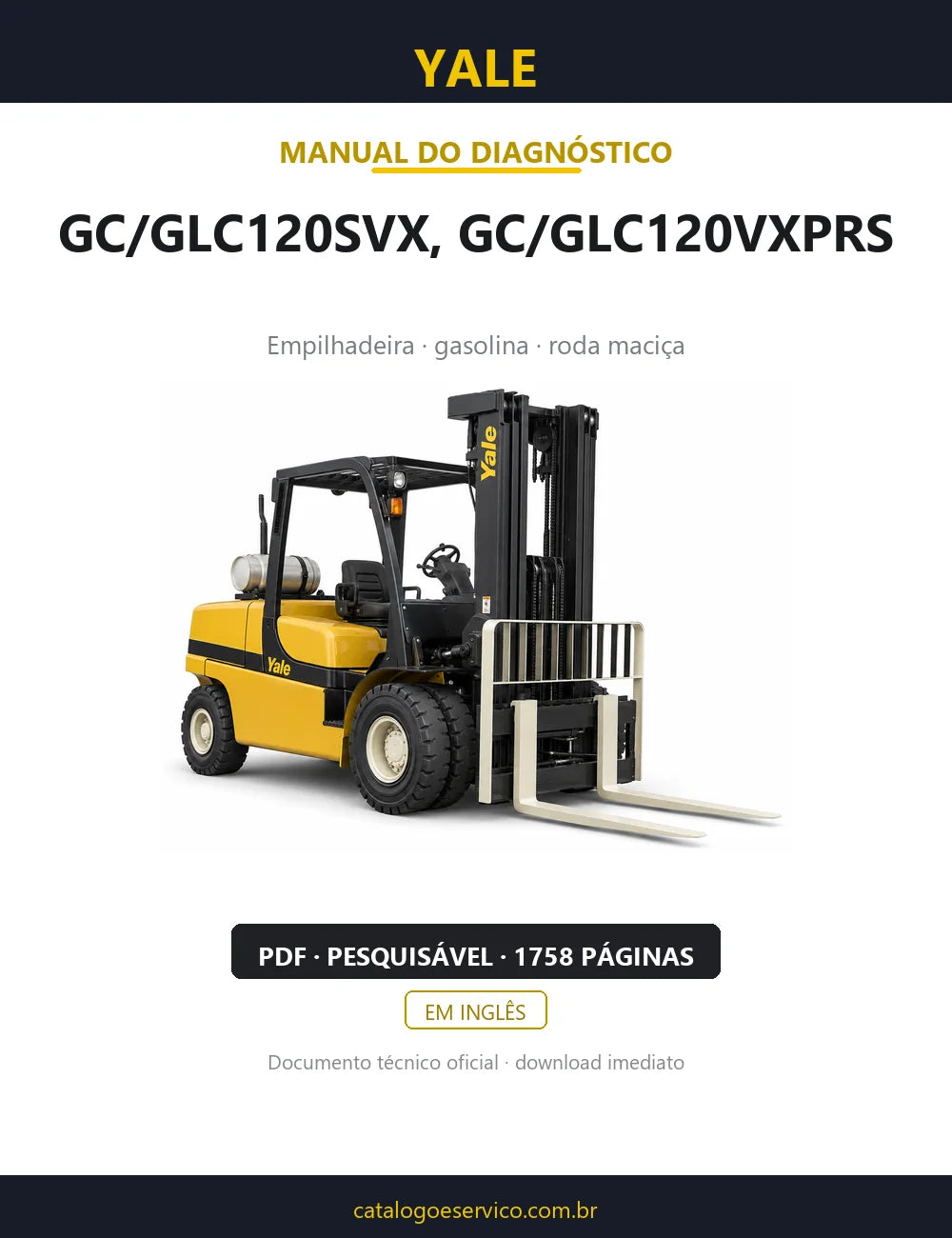 Capa do Manual de Diagnóstico Yale GC/GLC120SVX; GC/GLC120VXPRS — empilhadeira, 1758 páginas em PDF