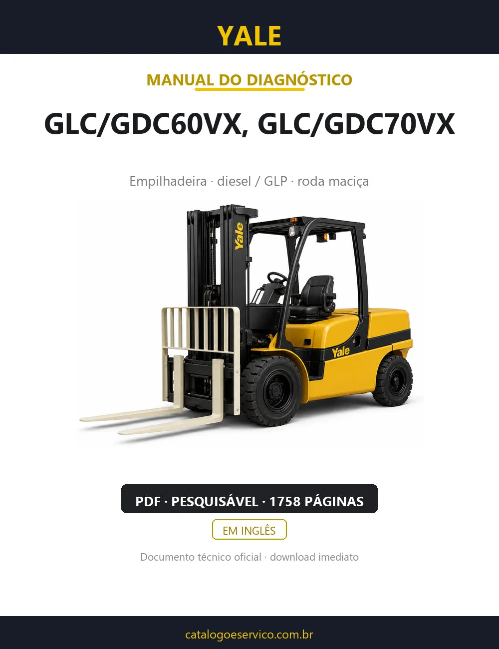 Capa do Manual de Diagnóstico Yale GLC/GDC60VX, GLC/GDC70VX — empilhadeira, 1758 páginas em PDF