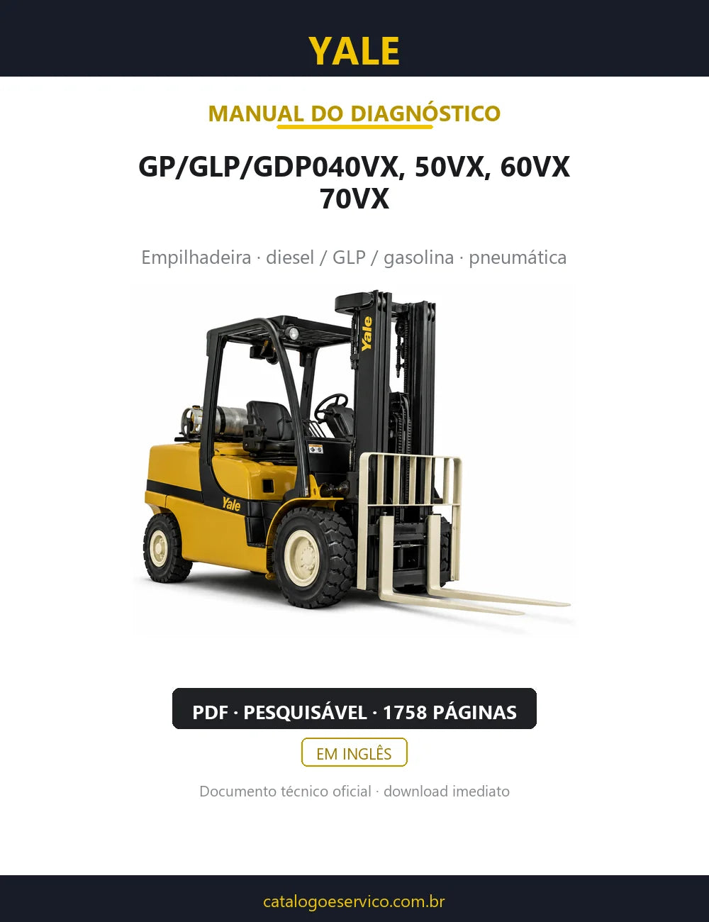 Capa do Manual de Diagnóstico Yale GP/GLP/GDP040VX, 50VX, 60VX, 70VX — empilhadeira, 1758 páginas em PDF