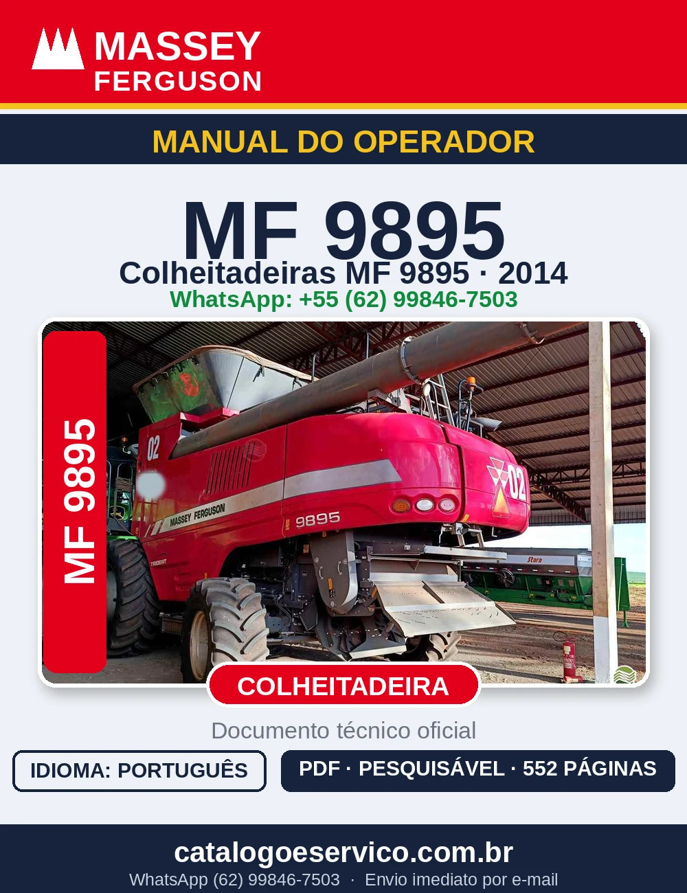 MANUAL DO OPERADOR MASSEY FERGUSON - MF9895 - 2014 - COLHEITADEIRA