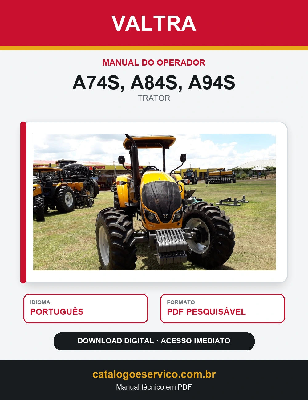 Manual do Operador Valtra - A74s, A84s, A94s - 2018 - Trator