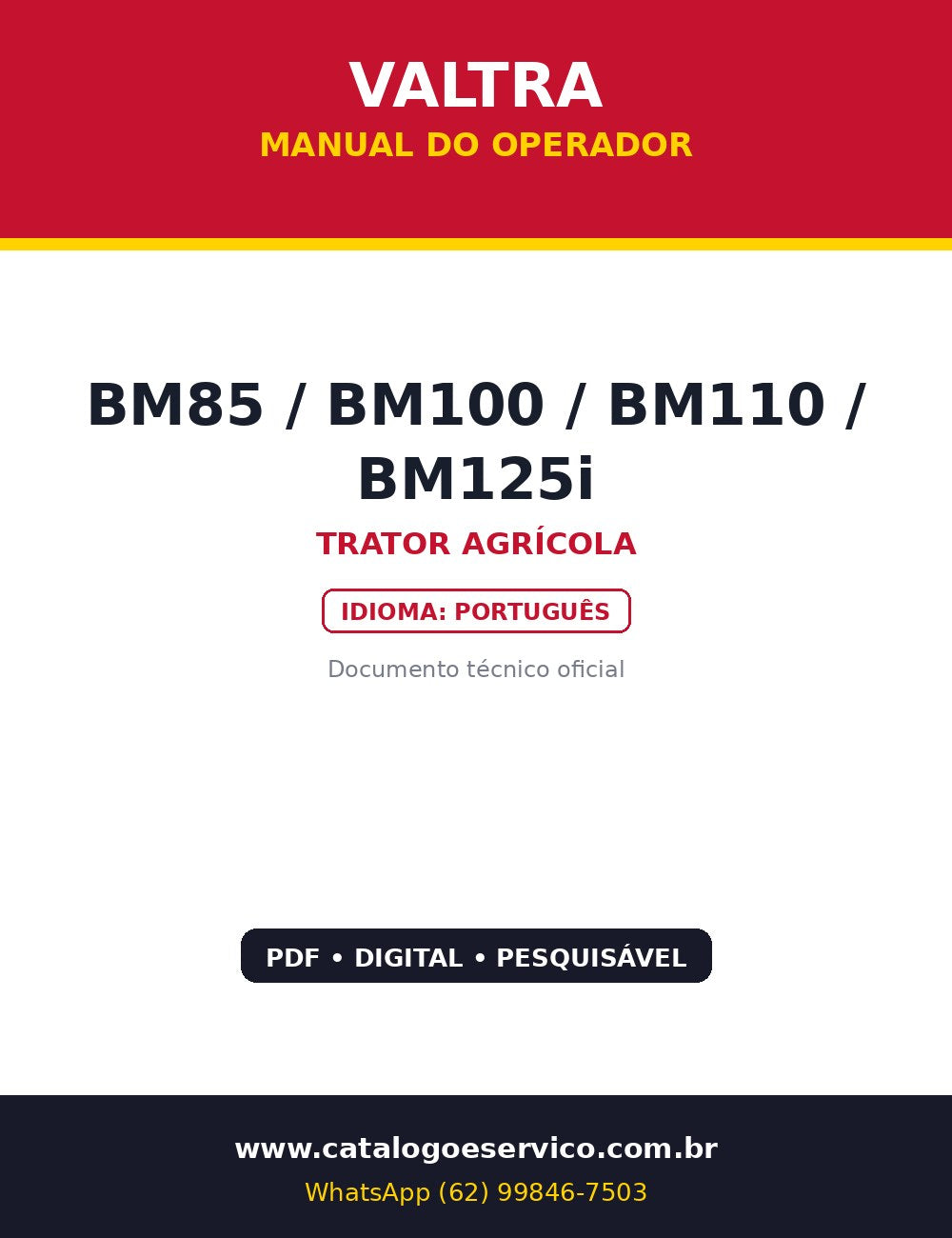 Manual do Operador Valtra BM85 / BM100 / BM110 / BM125i — Tratores Valtra BM85/BM100/BM110/BM125i