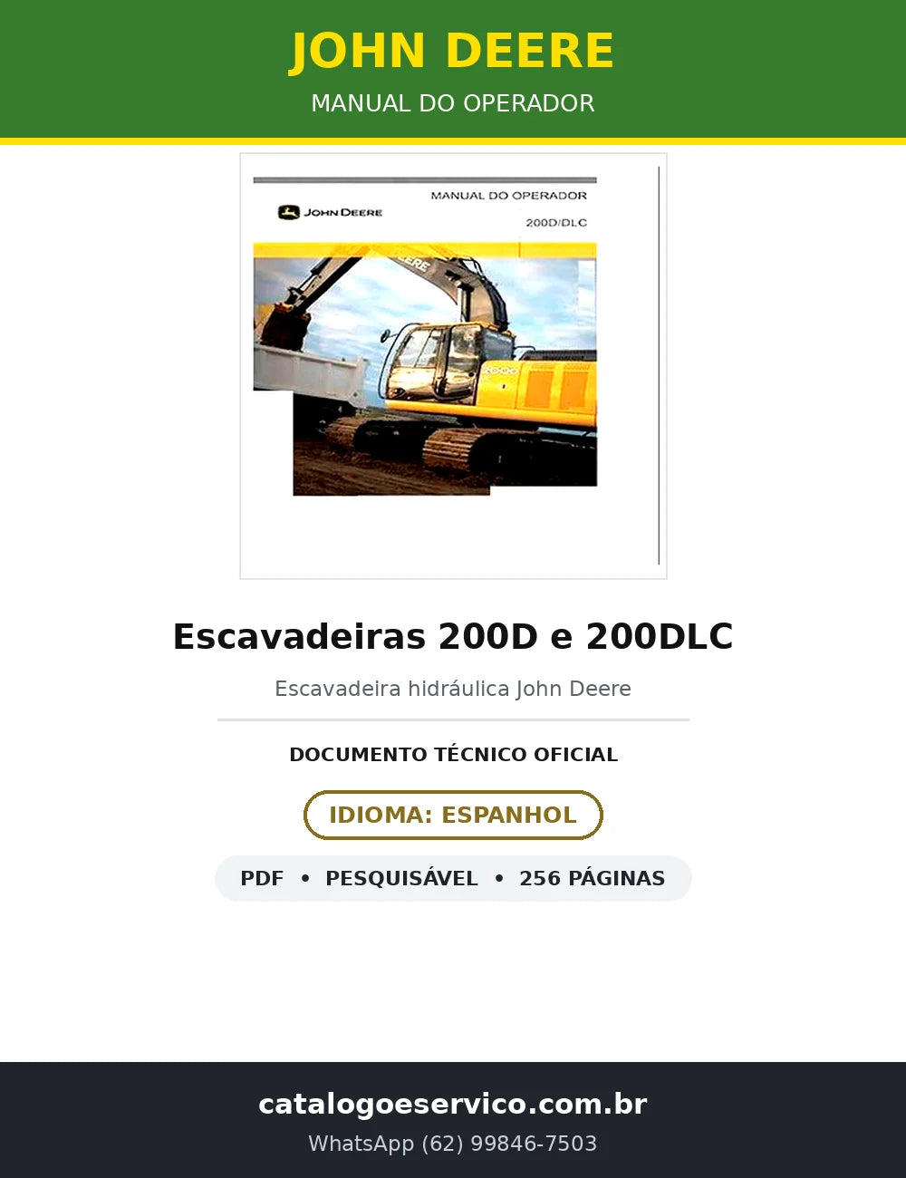 Manual do Operador John Deere Escavadeiras 200D e 200DLC (Espanhol) — 256 págs. — capa