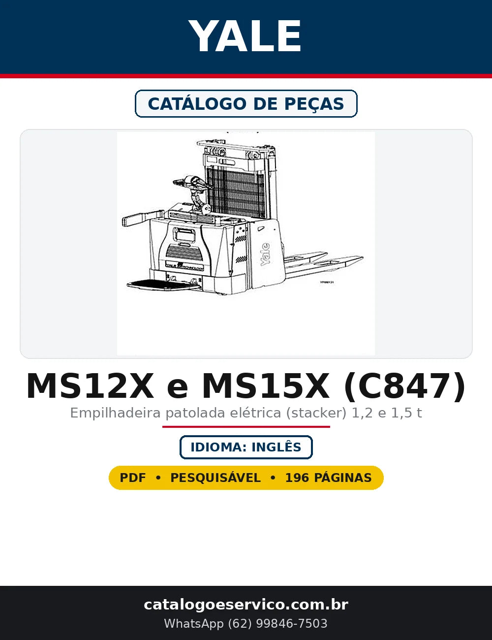 Capa do Catálogo de Peças Yale MS12X e MS15X (C847) em PDF com 196 páginas