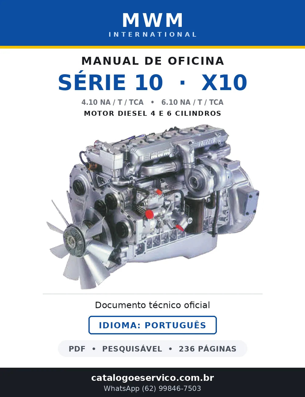 Capa do Manual de Oficina MWM Série 10 (X10) - motores 4.10 e 6.10 - PDF 236 páginas em português