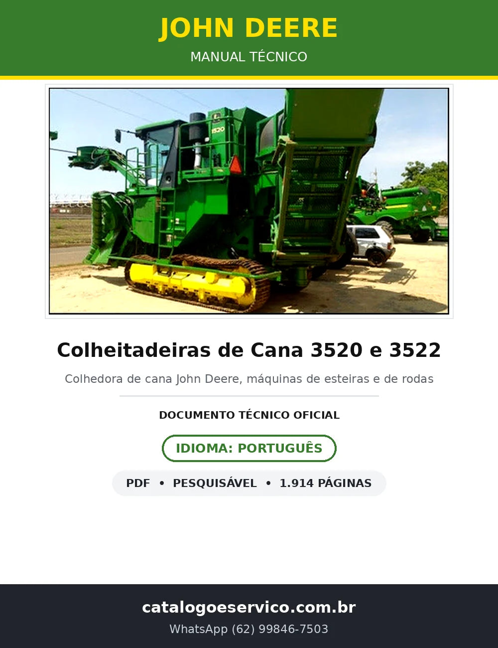 Manual Técnico John Deere Colheitadeiras de Cana 3520 e 3522 — 1.914 págs. — capa