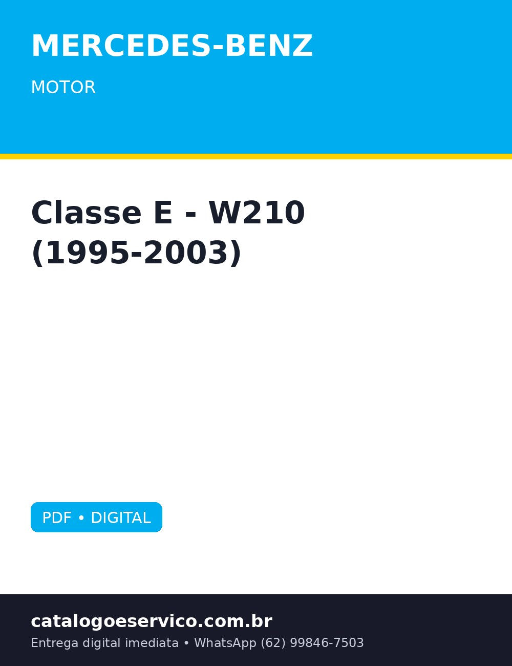 Motor Mercedes-Benz Classe E - W210 (1995-2003) — Manual de oficina completo da Mercedes Classe