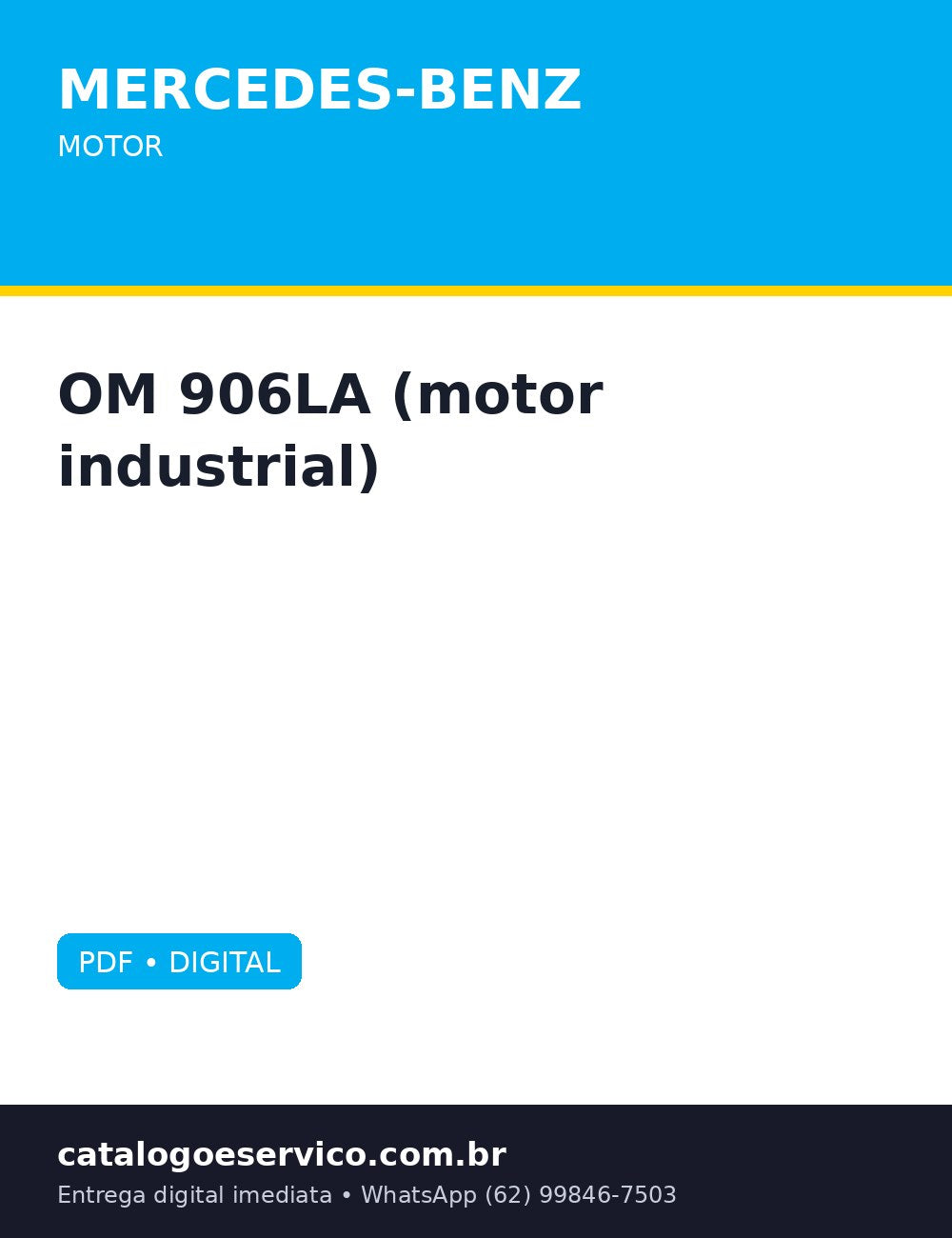 Motor Mercedes-Benz OM 906LA (motor industrial) — Catalogo de pecas bilingue do motor industrial OM 906LA