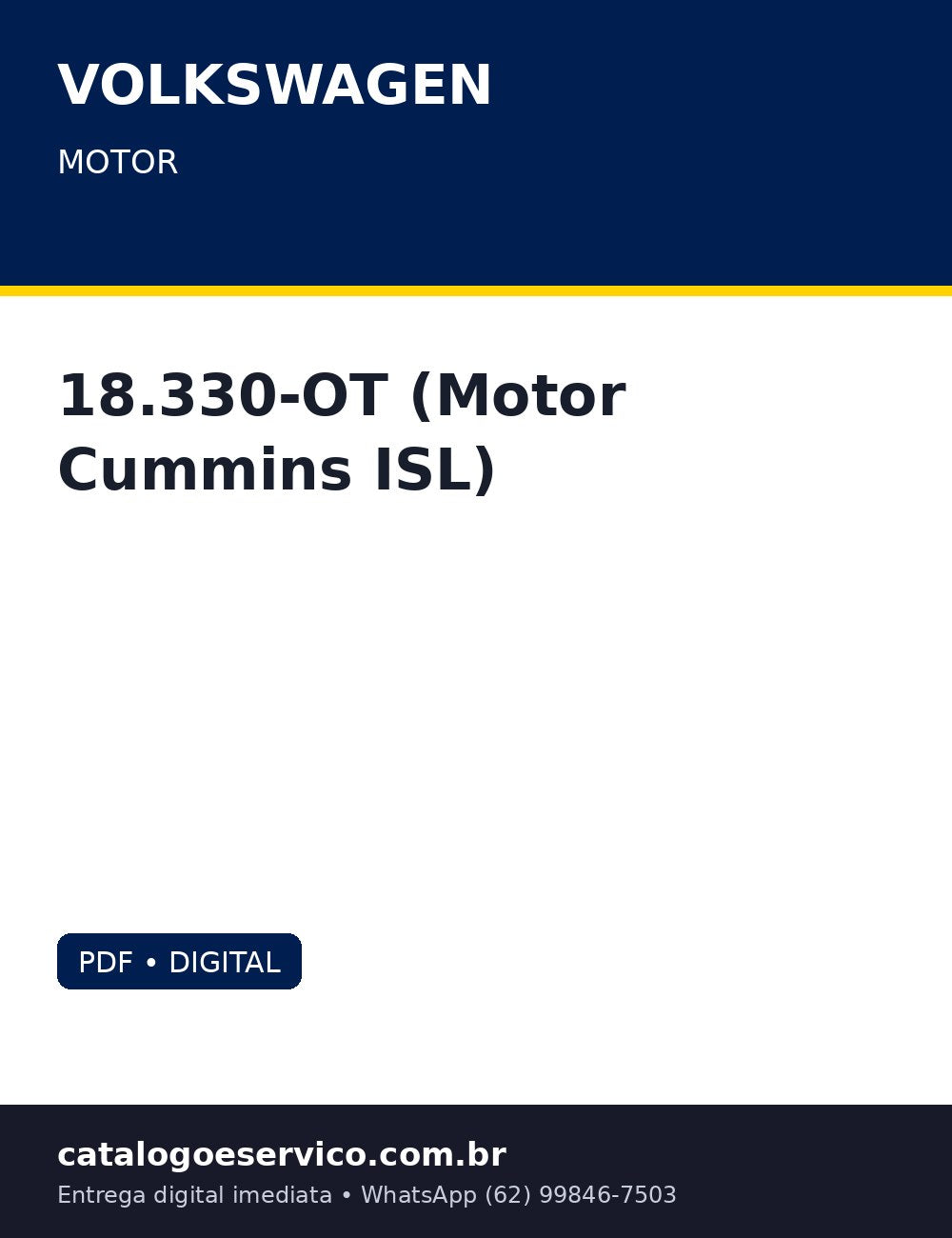 Motor Volkswagen 18.330-OT (Motor Cummins ISL) — Diagnóstico do ECM Cummins ISL no VW/MAN 18.330-OT: Common
