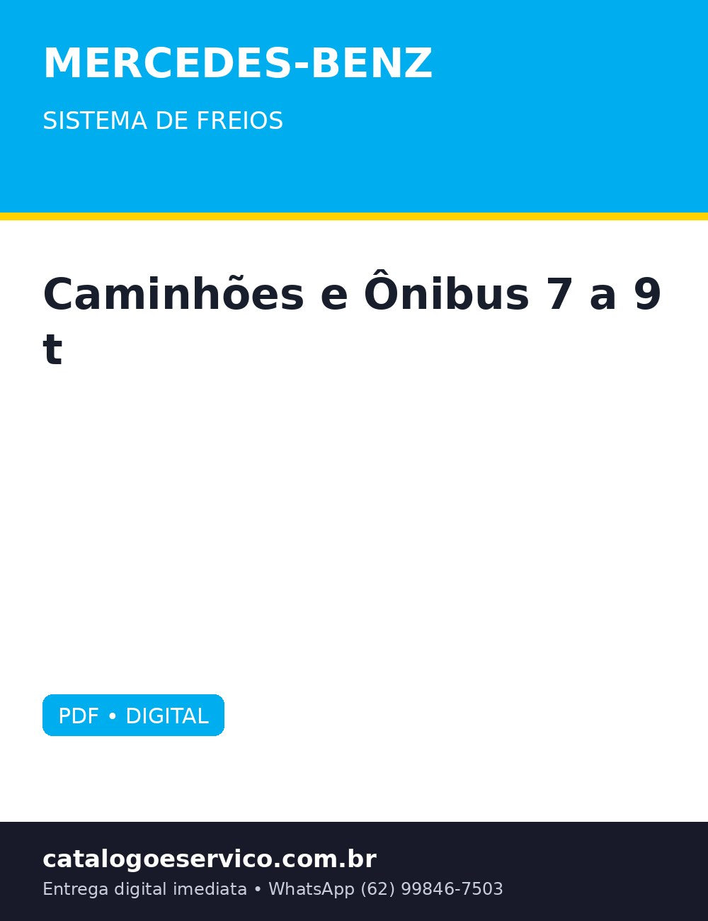 Sistema de Freios Mercedes-Benz Caminhões e Ônibus 7 a 9 t — Manual de freios 7-9t que ensina testar cada