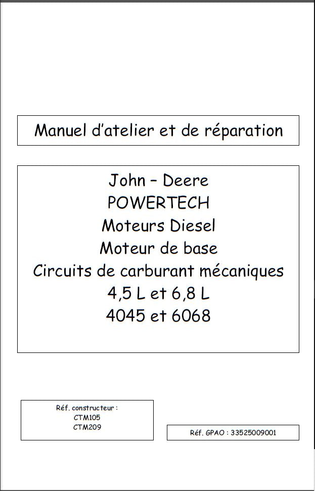 MANUAL DE SERVIÇO MECÂNICO JOHN DEERE - POWERTECH 4,5L - 6,8L - 4045, 6068