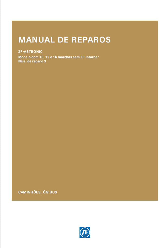 MANUAL DE REPAROS TRANSMISSÃO ZF-ASTRONIC