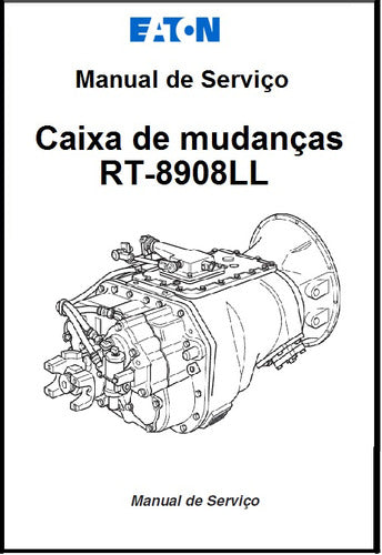 Manual De Serviço Montagem Caixa De Cambio Rt 8908 - Eaton