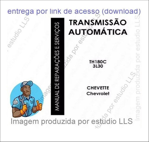 Manual Reparação Câmbio Automatico Th180c Chevrolet Cheve