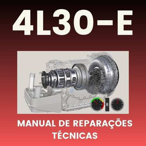 Manual De Reparo Transmissão Automática * 4l30