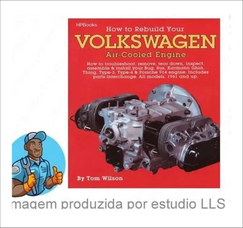 How To Rebuild Your Volkswagen Air-cooled Engine - E-mail