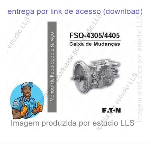 Manual Reparação Câmbio Eaton Fso-4305 Fso-4405