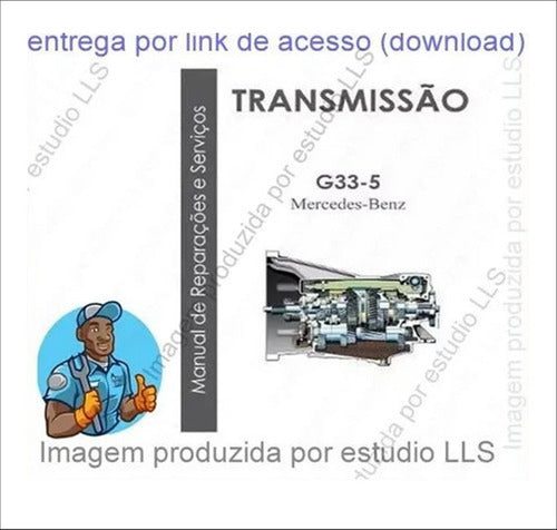 Manual Reparação Câmbio G33-5 Mercedes