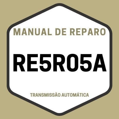 Manual Câmbio Automático Re5r05a