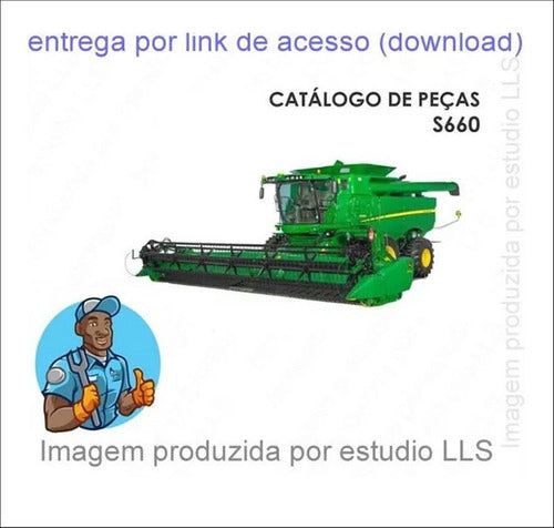 Catálogo Peças Colheitadeiras John Deere S660 Sts