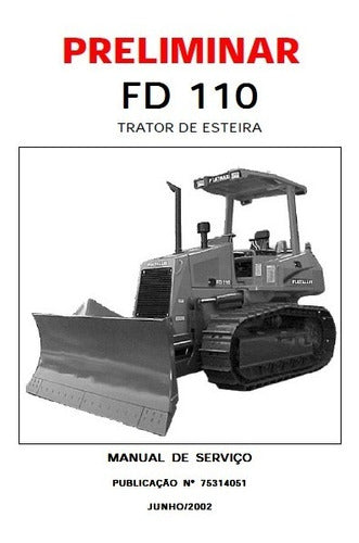 Manual De Serviços Fiatallis Fd110 Trator De Esteira