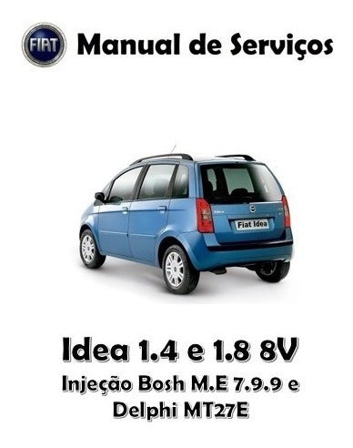 Manual De Serviços Fiat Idea 1.4 E 1.8 8v Flex