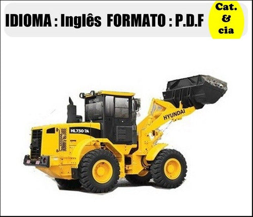 Catalogo De Pecas Pa Carregadeira Hyundai - Hl730tm - 7a - (