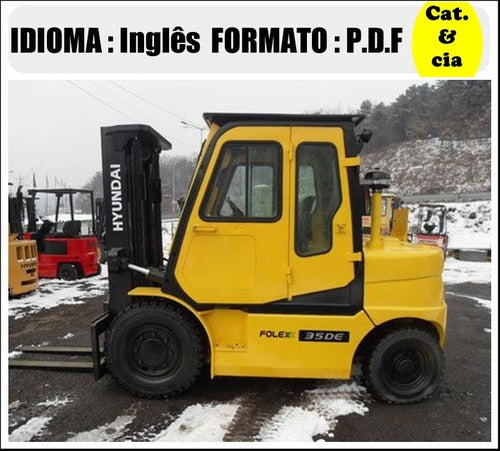 Catalogo De Pecas Empilhadeira Hyundai -35ds/40ds/45ds-7 - (