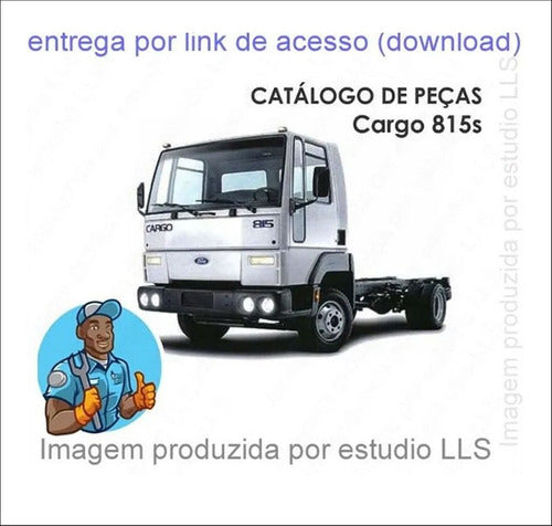 Catálogo Peças Ford Cargo 815s 2003 - 2007