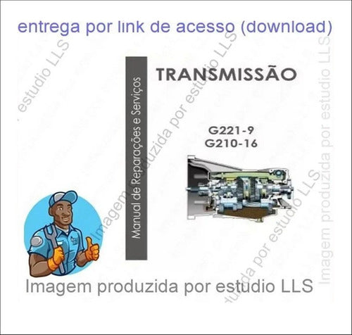 Manual Reparação Câmbio G221-9 G210-16 Mercedes Benz