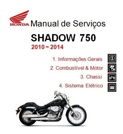 Manual De Serviços - Honda Shadow 750 2010/2014