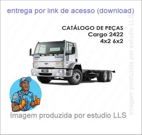 Catálogo Peças Ford Cargo 2422 4x2 6x2 2003 - 2006