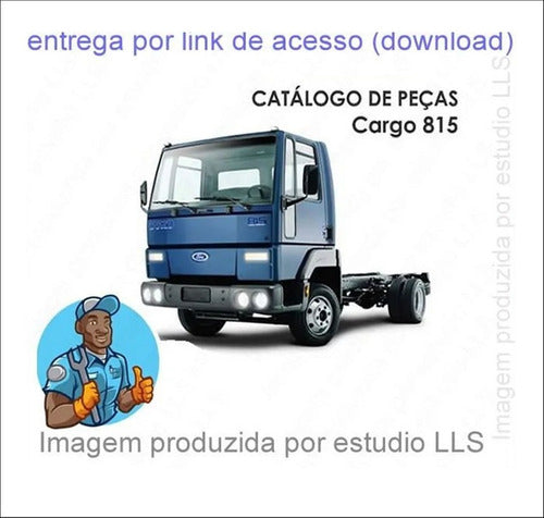 Catálogo Peças Ford Cargo 815 2002 - 2005