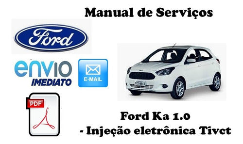 Manual De Serviços - Ford Ka 1.0 3 Cilindros Tivct