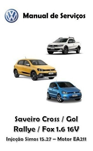 Manual De Serviços Saveiro Cross/gol Rallye/fox 1.6 16v