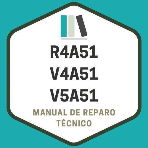 Manual Câmbio Automático R4a51 - V4a51 - V5a51