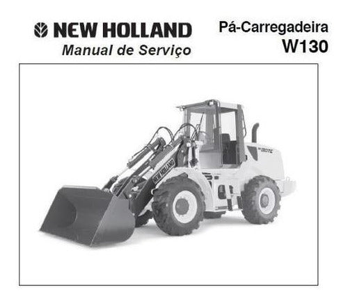 Manual De Serviço Pá Carregadeira New Holland W130