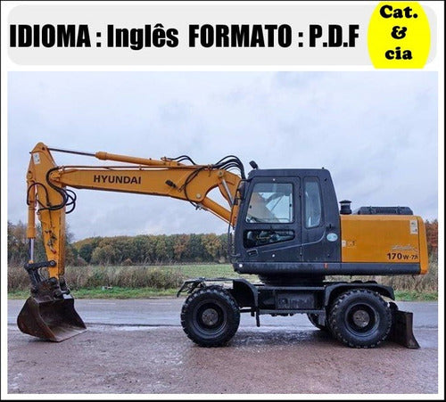 Catalogo De Pecas Escavadeira Hyundai - R170w - 7a - (ingles