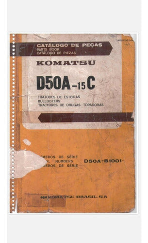 Catalogo Komatsu D50 15c B1000 Entre Outras - Portugues