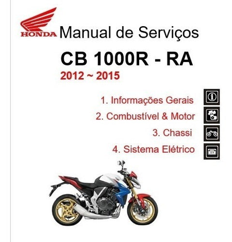 HONDA CB1000R サービスマニュアル Manual De Serviços - Honda Cb 1000r-ra 2012/2015