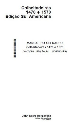 Manual Do Operador John Deere 1470 Colheitadeira