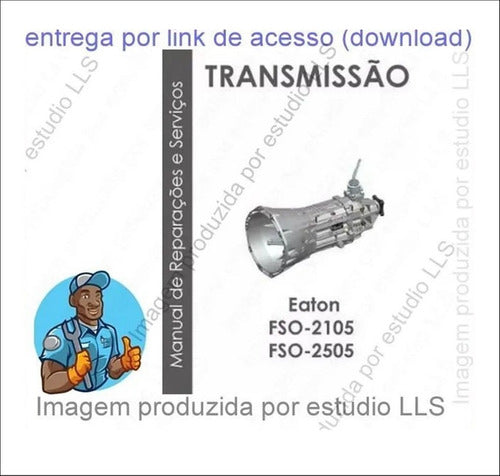 Manual Reparação Câmbio Eaton Fso-2105 Fso-2505