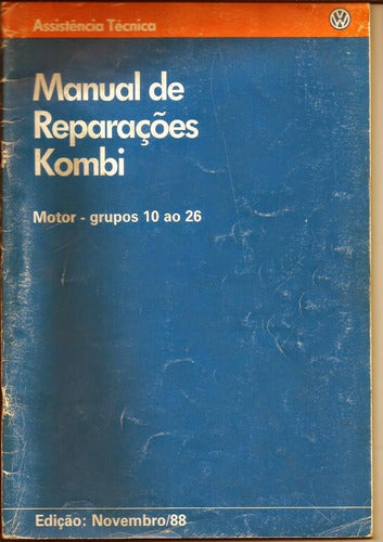 Manual De Reparação Kombi - Motor 1986 -