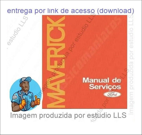 Manual Serviço Ford Maverick + Catálogo Peças - Edições