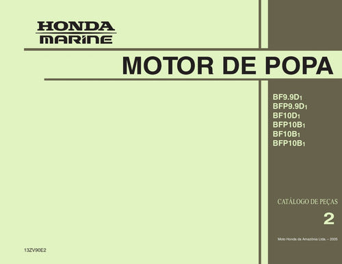 Catálogo De Peças Motor Popa Honda Bf99d1 Bfp99d1 Bf10d1