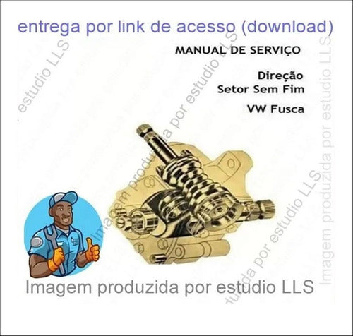 Manual Reparação Mecânica Direção Setor Sem Fim Fusca