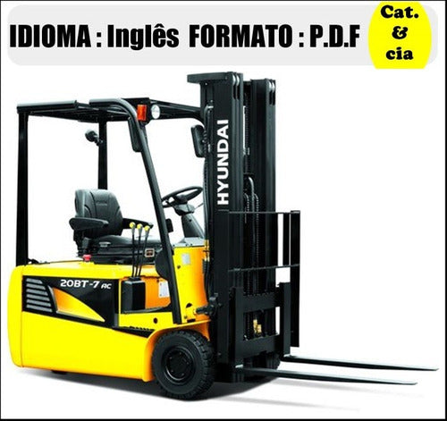Catalogo De Pecas Empilhadeira Hyundai -15 - 18 - 20bt-7 -