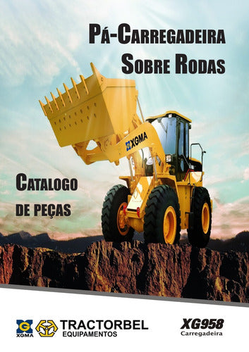 Catálogo De Peças Pá-carregadeira Xg958 -