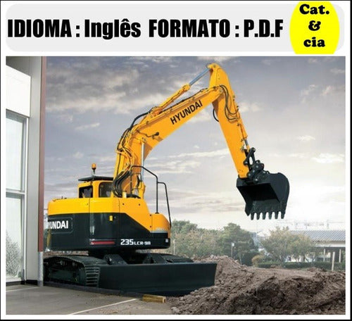 Catalogo De Pecas Escavadeira Hyundai - R235lcr- 9a - (ingle